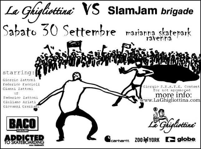 LaGhigliottina vs. Slam Jam